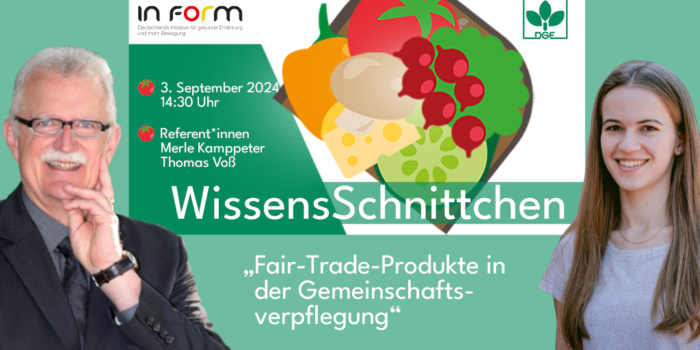 „WissensSchnittchen“: Fairtrade-Produkte in der GV